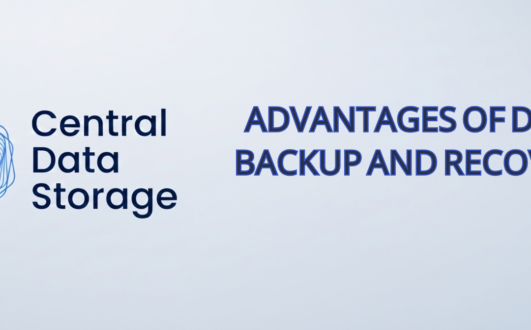 Top 8 Advantages of Data Backup and Recovery