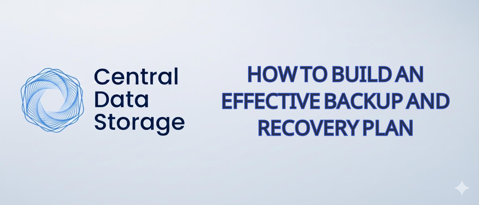 Effective Backup and Recovery Plan