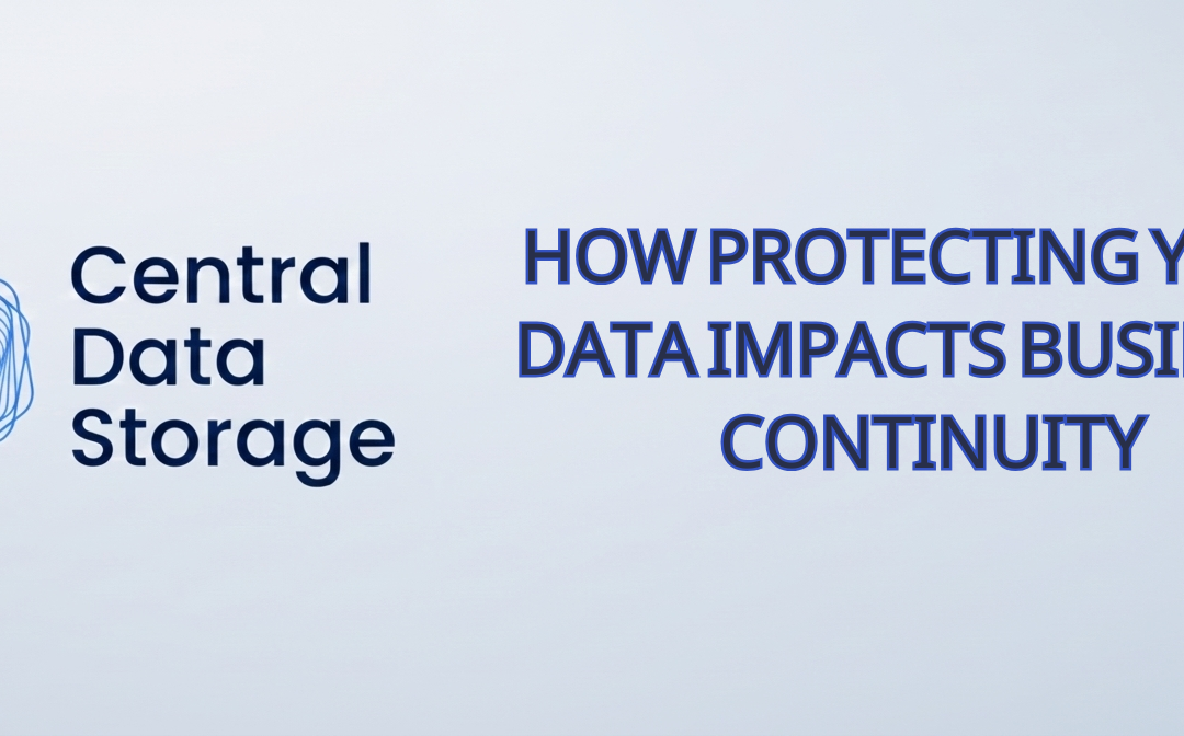 How Protecting Your Data Impacts Business Continuity