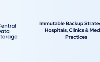 Immutable Backup Strategy for Hospitals, Clinics & Medical Practices
